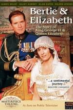 Watch Bertie and Elizabeth Putlocker