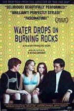 Watch Gouttes d'eau sur pierres brûlantes Putlocker