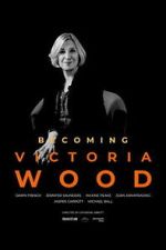 Watch Becoming Victoria Wood Putlocker