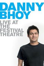 Watch Danny Bhoy: Live at the Festival Theatre Putlocker