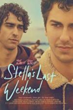 Watch Stella\'s Last Weekend Putlocker
