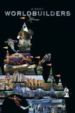 Watch Disney Worldbuilders Putlocker