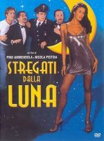 Watch Stregati dalla luna Putlocker