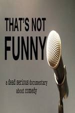 Watch That's Not Funny Putlocker