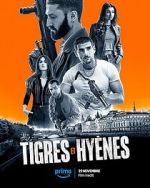 Watch Tigres et Hyènes Putlocker