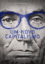 Watch Um Novo Capitalismo Putlocker