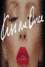 Watch Kylie Minogue Kiss Me Once Putlocker