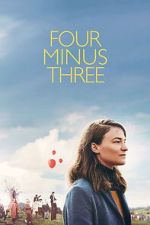 Watch Four Minus Three Putlocker