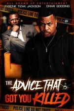 Watch The Advice That Got You Killed Putlocker