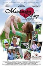 Watch Matchmaker Mary Putlocker