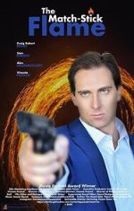 Watch The Match-Stick Flame Putlocker