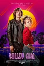 Watch Valley Girl Putlocker