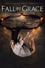 Watch Fall of Grace Putlocker