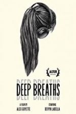 Watch Deep Breaths Putlocker