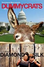 Watch Dummycrats Putlocker