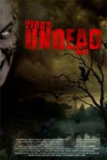 Watch Virus Undead Putlocker