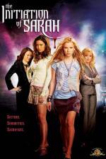 Watch The Initiation of Sarah Putlocker
