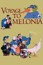 Watch The Journey to Melonia Putlocker