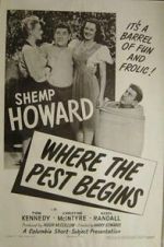 Watch Where the Pest Begins Putlocker