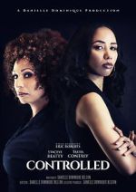 Watch Controlled Putlocker