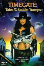 Watch Timegate Tales of the Saddle Tramps Putlocker