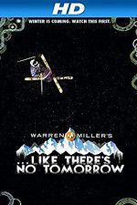 Watch Like There\'s No Tomorrow Putlocker