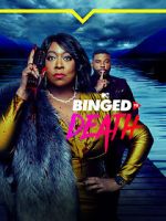 Watch Binged to Death Putlocker