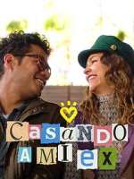 Watch Casando a mi Ex Putlocker