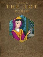 Watch Purim: The Lot Putlocker