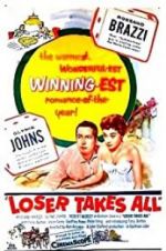 Watch Loser Takes All Putlocker