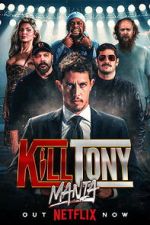 Watch KillTonyMania Putlocker
