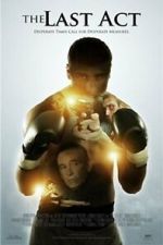 Watch The Last Act Putlocker
