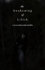 Watch The Awakening of Lilith Putlocker