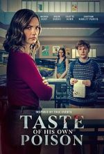 Watch Taste of His Own Poison Putlocker
