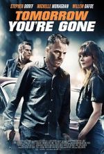 Watch Tomorrow You\'re Gone Putlocker
