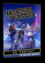 Watch 5 Seconds of Summer: So Perfect Putlocker