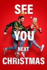 Watch See You Next Christmas Putlocker