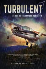 Watch Turbulent Putlocker