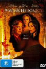 Watch The Wives He Forgot Putlocker