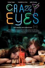 Watch Crazy Eyes Putlocker