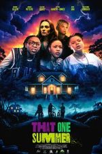 Watch That One Summer Putlocker