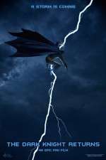 Watch The Dark Knight Returns An Epic Fan Film Putlocker