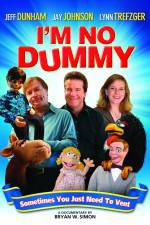 Watch I'm No Dummy Putlocker