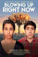 Watch Blowing Up Right Now Putlocker