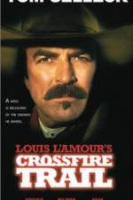 Watch Crossfire Trail Putlocker