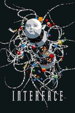 Watch Interface Putlocker
