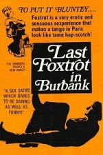 Watch The Last Foxtrot in Burbank Putlocker