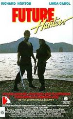 Watch Future Hunters Putlocker
