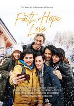 Watch Faith.Hope.Love Putlocker