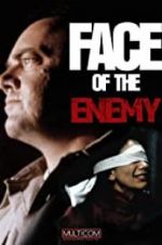Watch Face of the Enemy Putlocker
